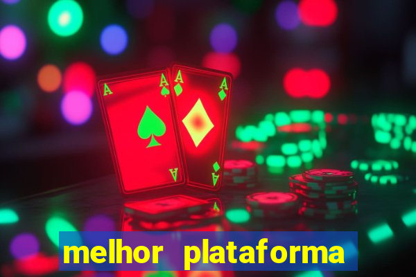 melhor plataforma para jogar